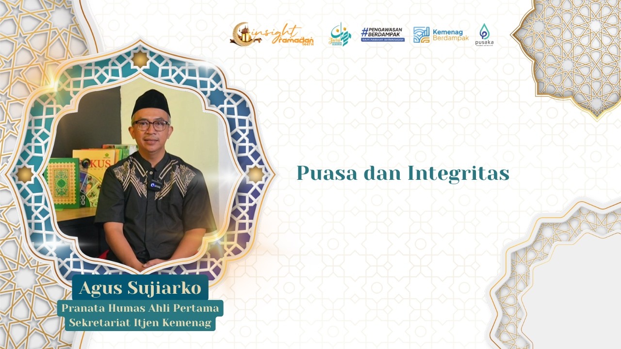[EPS 13] Puasa dan Integritas | Agus Sujiarko