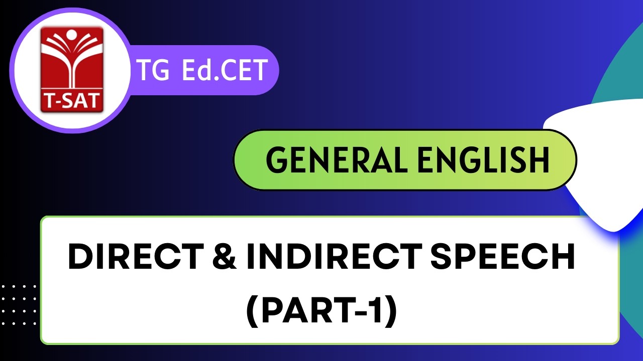 TG Ed.CET | Competitive General English - Direct & Indirect Speech (Part-1) | T-SAT