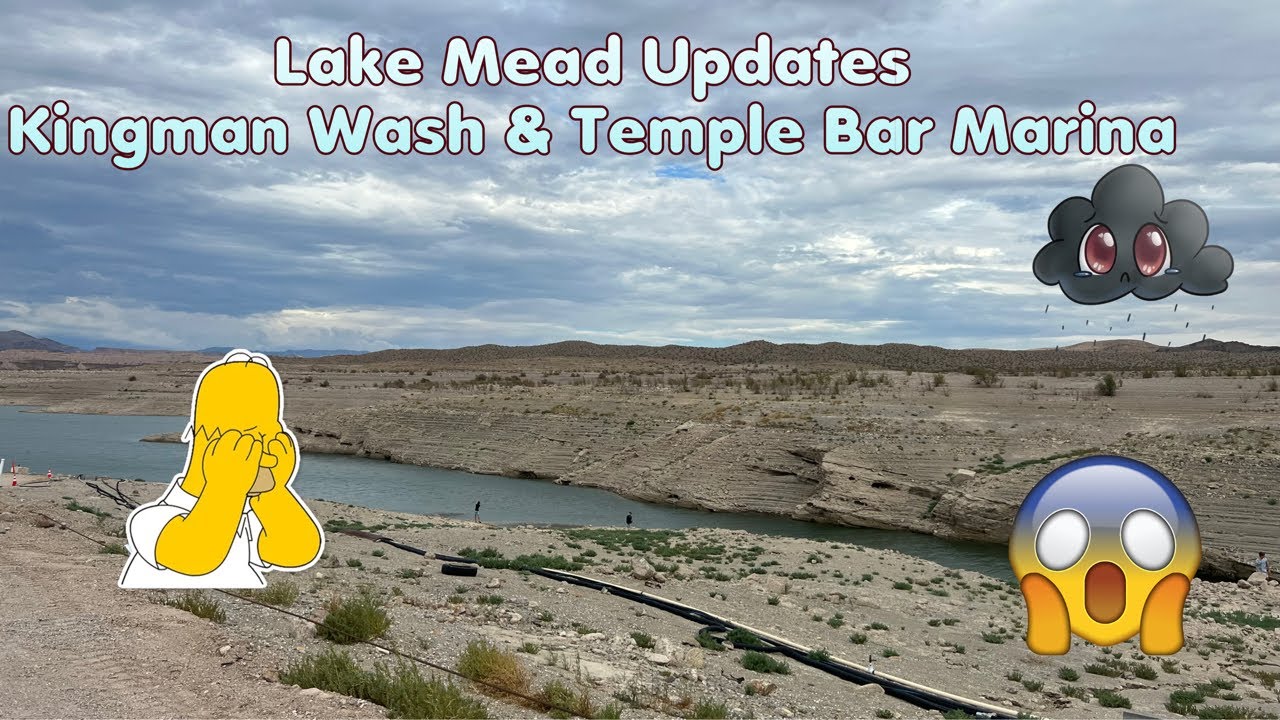Lake Mead Updates Kingman Wash & Temple Bar Marina #lakemead #megadrought #watershortage #100