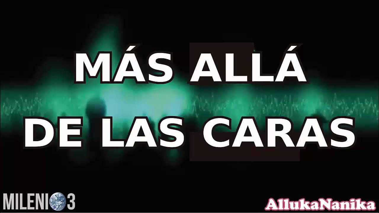 Milenio 3 - Más Allá de las Caras