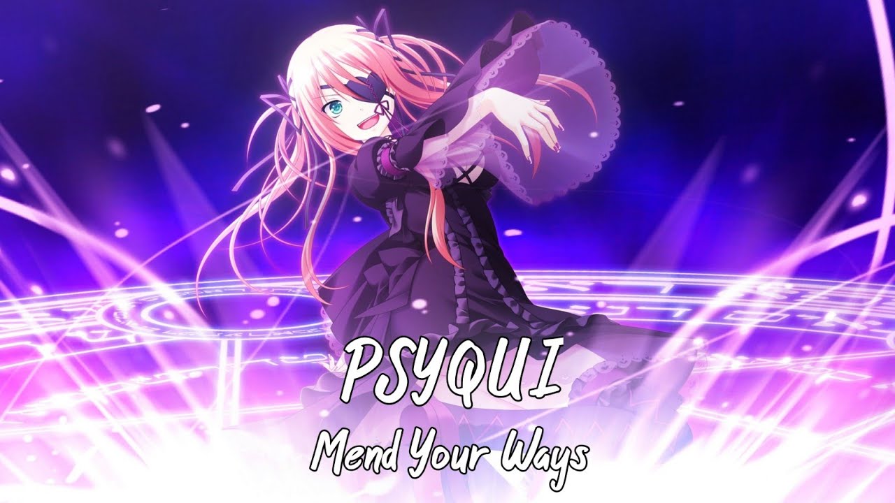 PSYQUI - Mend Your Ways