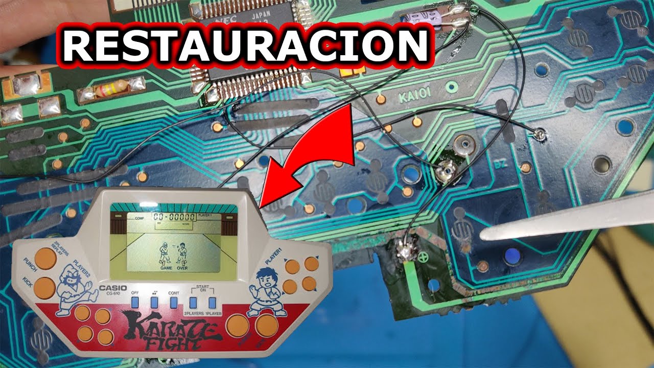 REPARACION Y RESTAURACION DE CASIO KARATE FIGHTER