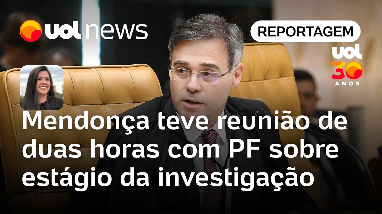 Caso Master: Reunião com de Mendonça com a PF falou sobre estágio da investigação | Carla Araújo