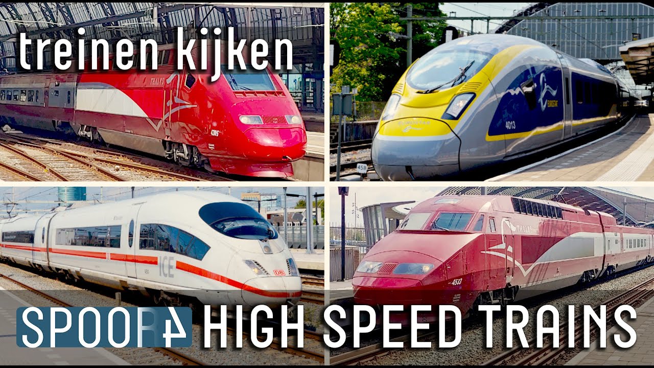 TREINEN KIJKEN: Alle HOGESNELHEIDSTREINEN in Nederland