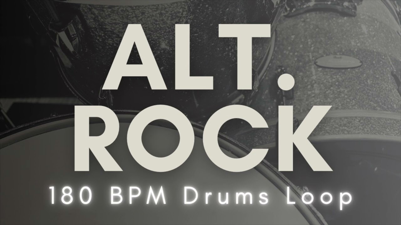 【Alternative Rock】Drums Loop | 180 BPM