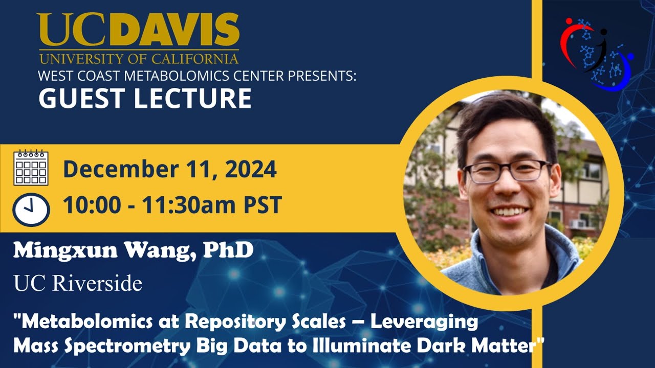 WCMC Seminar - Dr. Mingxun Wang