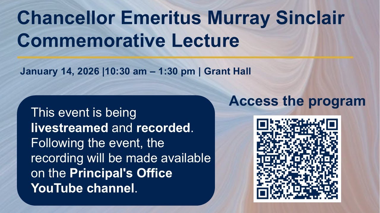 Inaugural Chancellor Emeritus Murray Sinclair Commemorative Lecture and Portrait Unveiling