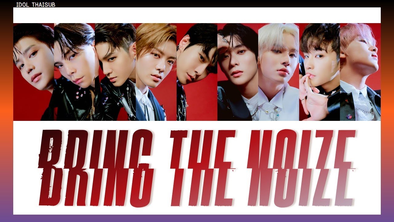 [THAISUB] NCT 127 (엔시티 127) - Bring The Noize #ไอดอลไทยซับ