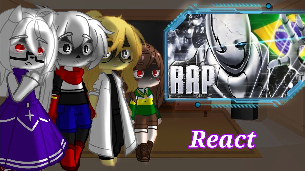 •||Undertale React ao Rap do Gaster|| (@PapyrusDaBatata)