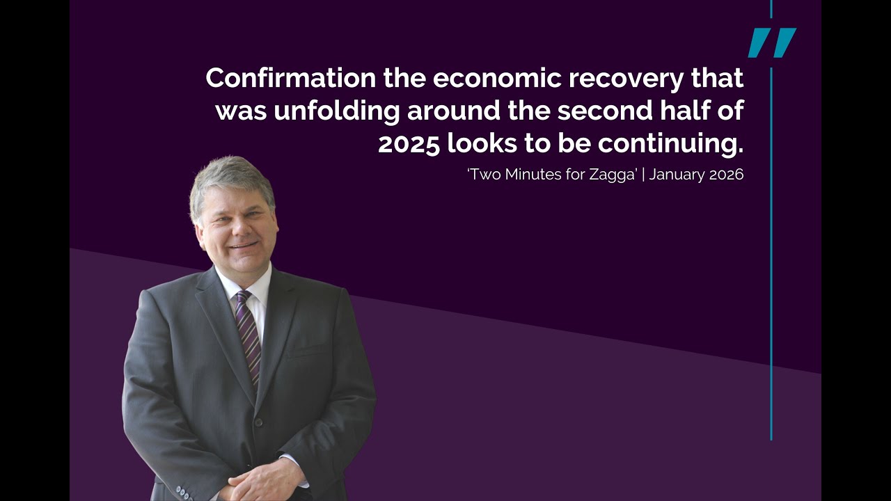 January 2026 Episode - Two Minutes for Zagga - By Stephen Koukoulas, Economist 'In Residence'