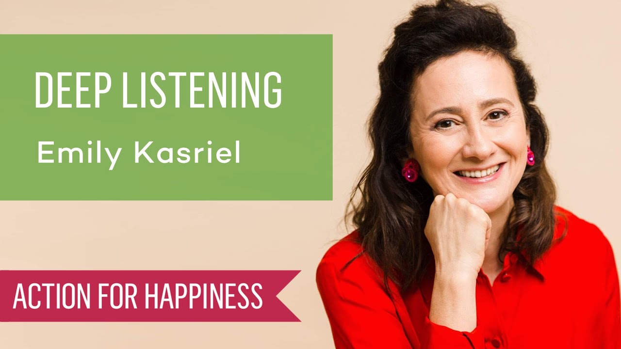 Deep Listening with Emily Kasriel