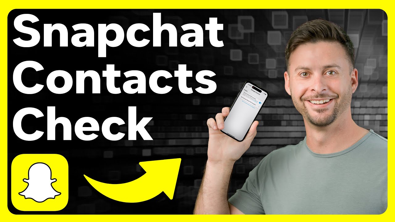 How To Check Contacts On Snapchat