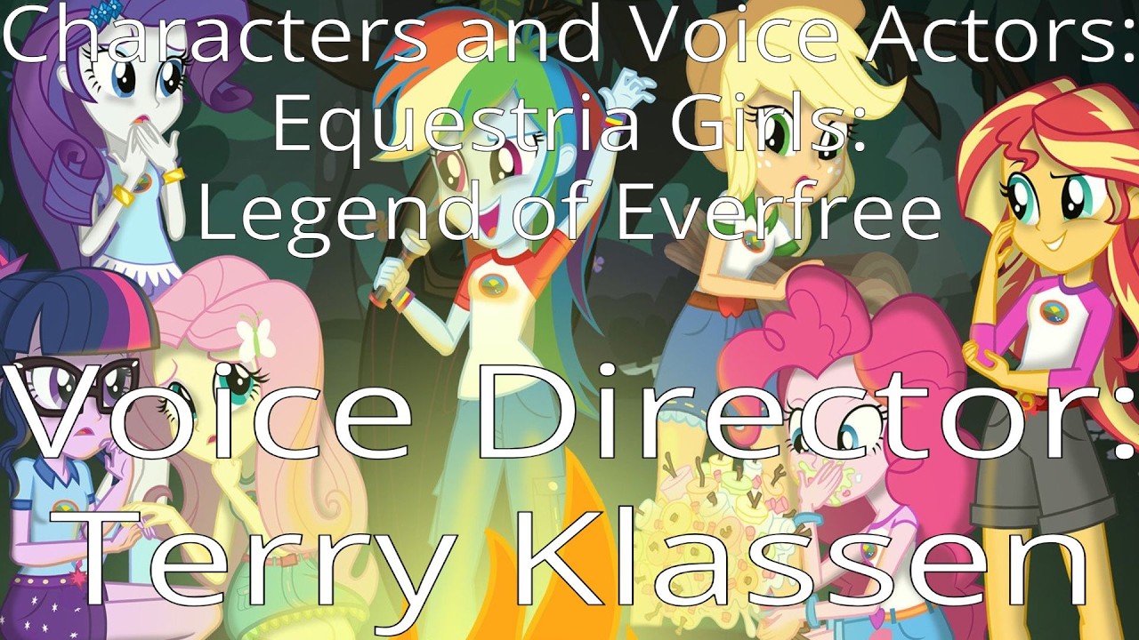 Characters and Voice Actors: Equestria Girls: Legend of Everfree (2016)