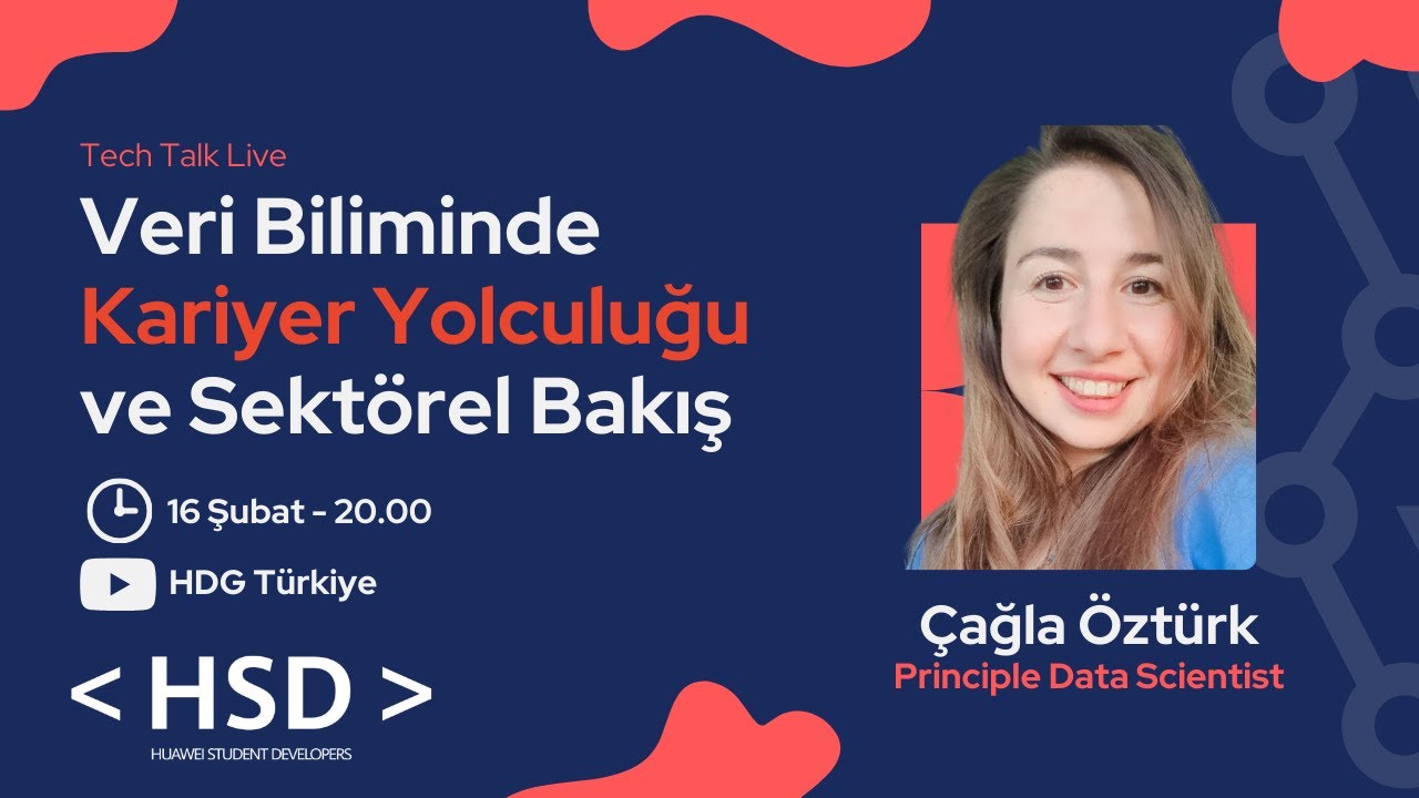 Tech Talk Live: Veri Biliminde Kariyer Yolculuğu ve Sektörel Bakış - HSD Aydın
