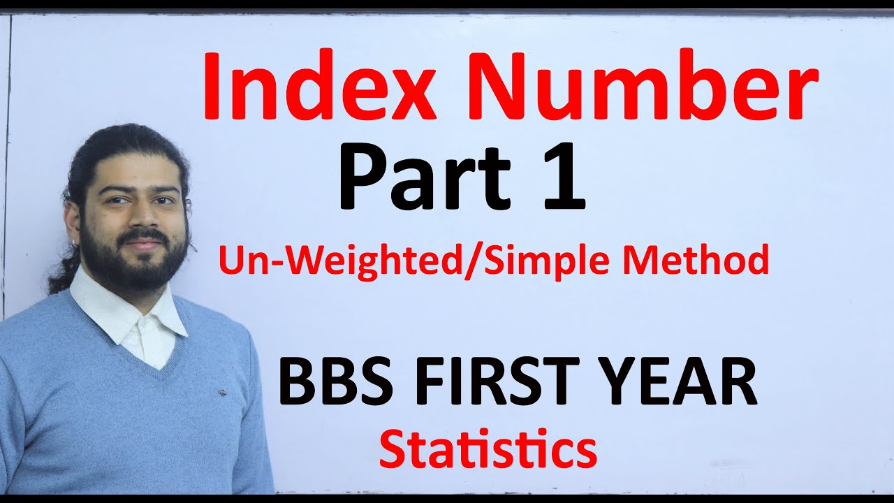 Index Number Part 1 Simple/Unweighted Method BBS First Year Statistics Solution in Nepali