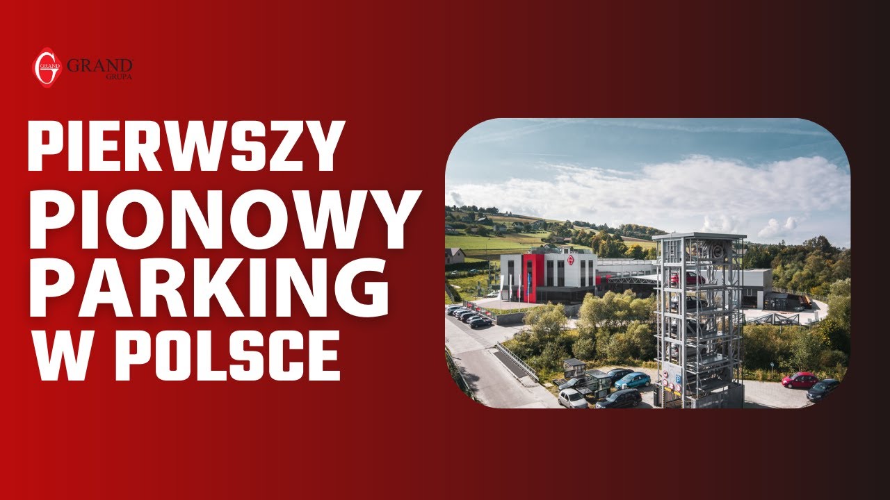 Pierwszy pionowy parking w Polsce!!! | Katowice | GRAND Vertical Parking