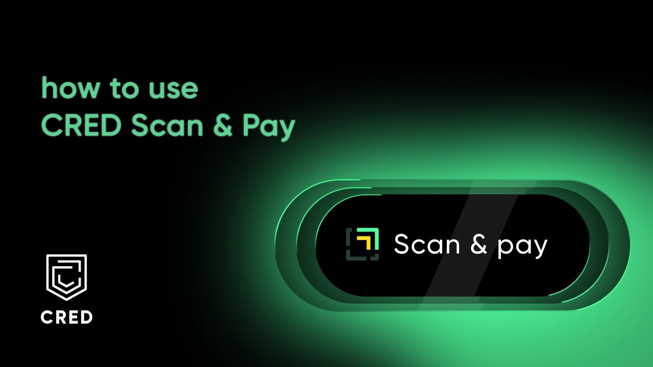 Scan in style | scan & pay with CRED