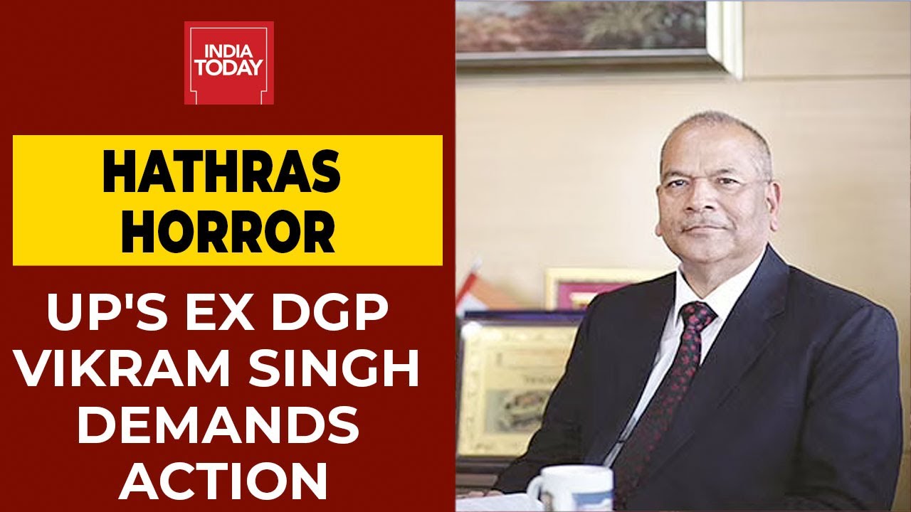 Hathras Horror: Action Must Be Taken Against UP Administration, Says UP's Ex-DGP Vikram Singh