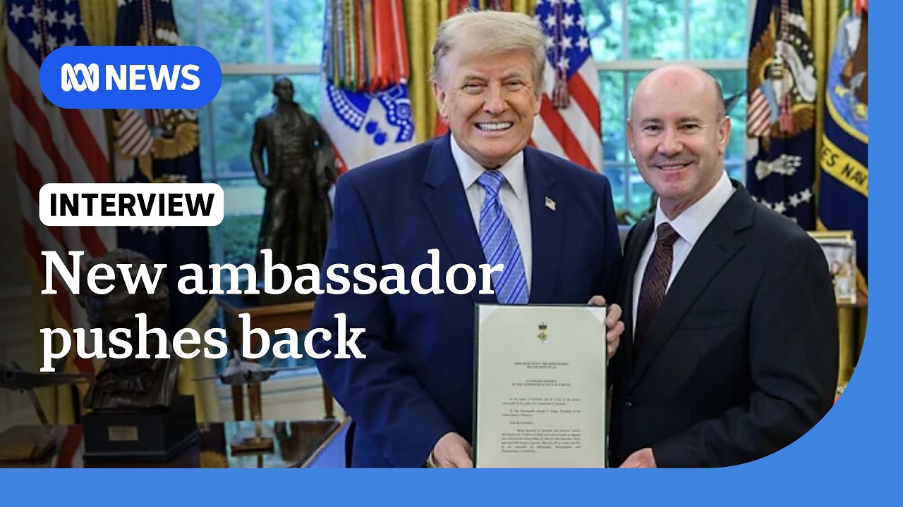Australian ambassador to US signals 'robust' tariff negotiations | ABC NEWS