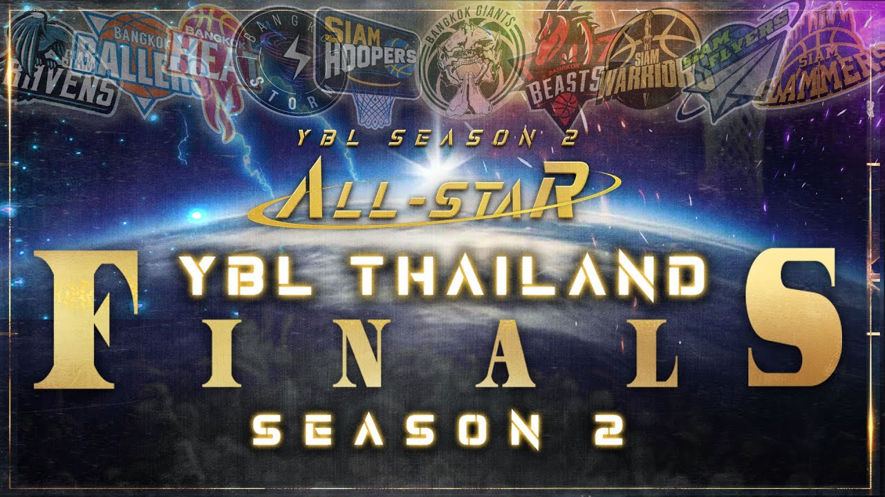 [ LIVE ] 🏀💪 YBL THAILAND FINALS SEASON 2 - ALL-STAR GAME