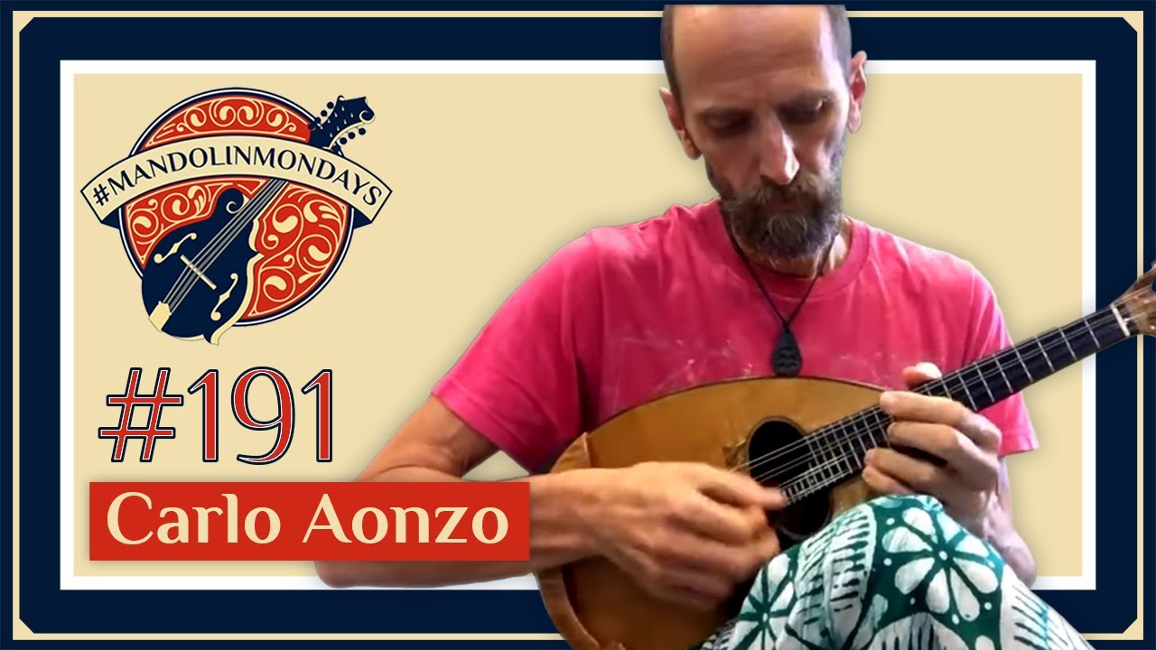 Mandolin Mondays Featuring Carlo Aonzo /// "Piccola Gavotta"