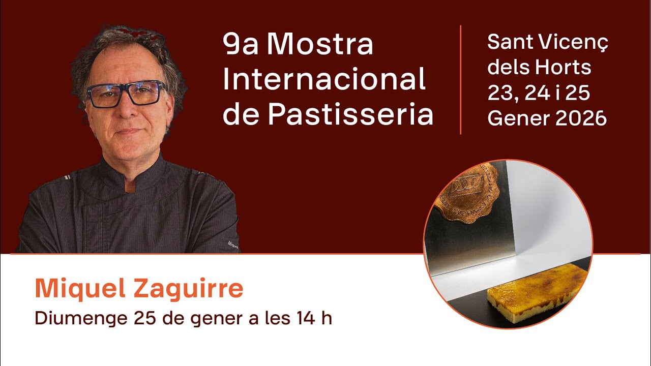 Recepta Miquel Zaguirre, 9a Mostra Internacional de Pastisseria