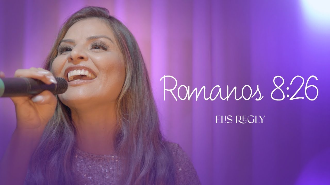 Elis Regly - Romanos 8:26 (COVER FERNANDA BRUM)