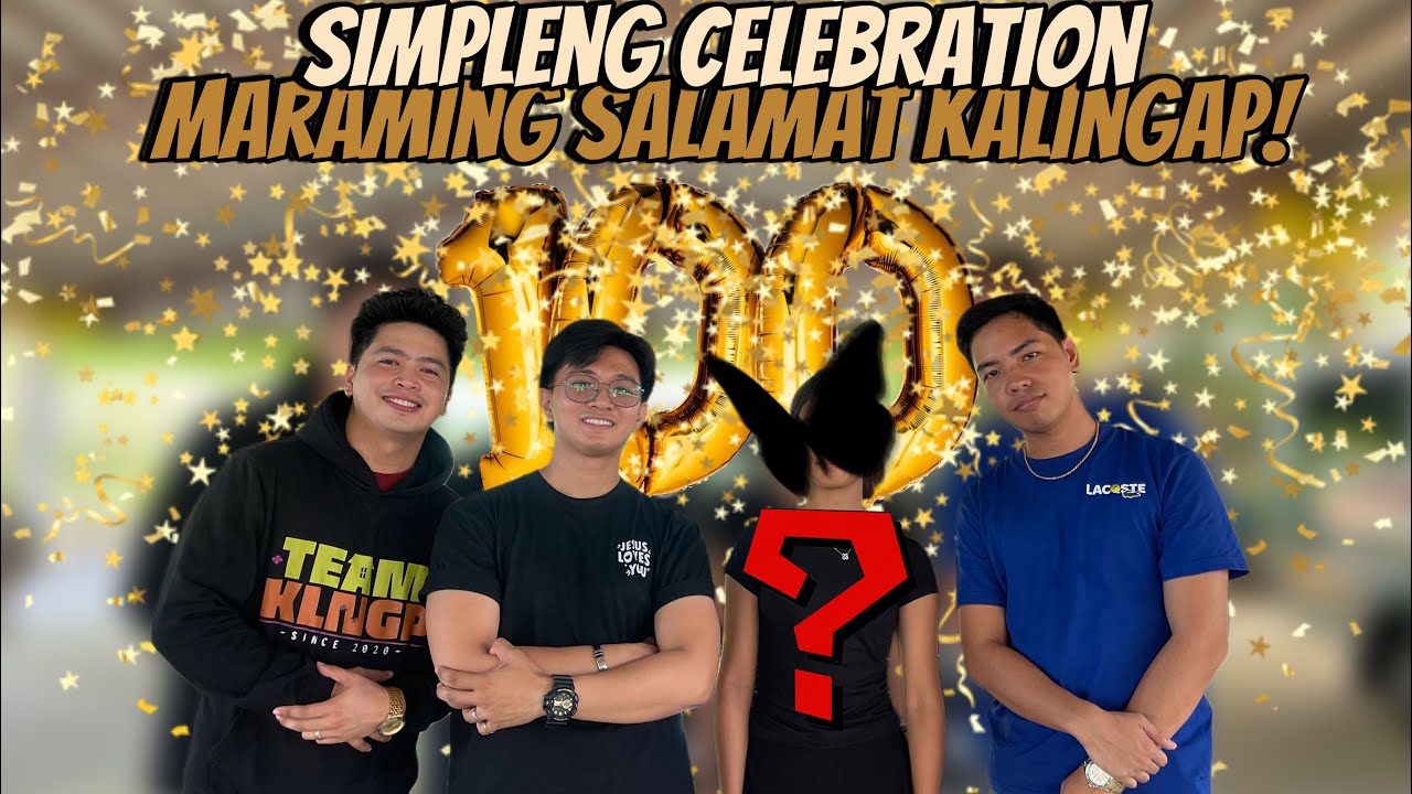 100K SUBSCRIBERS SIMPLE CELEBRATION WITH @KalingapEdu , @KalingapRain & SPECIAL GUEST! ANSAYA!