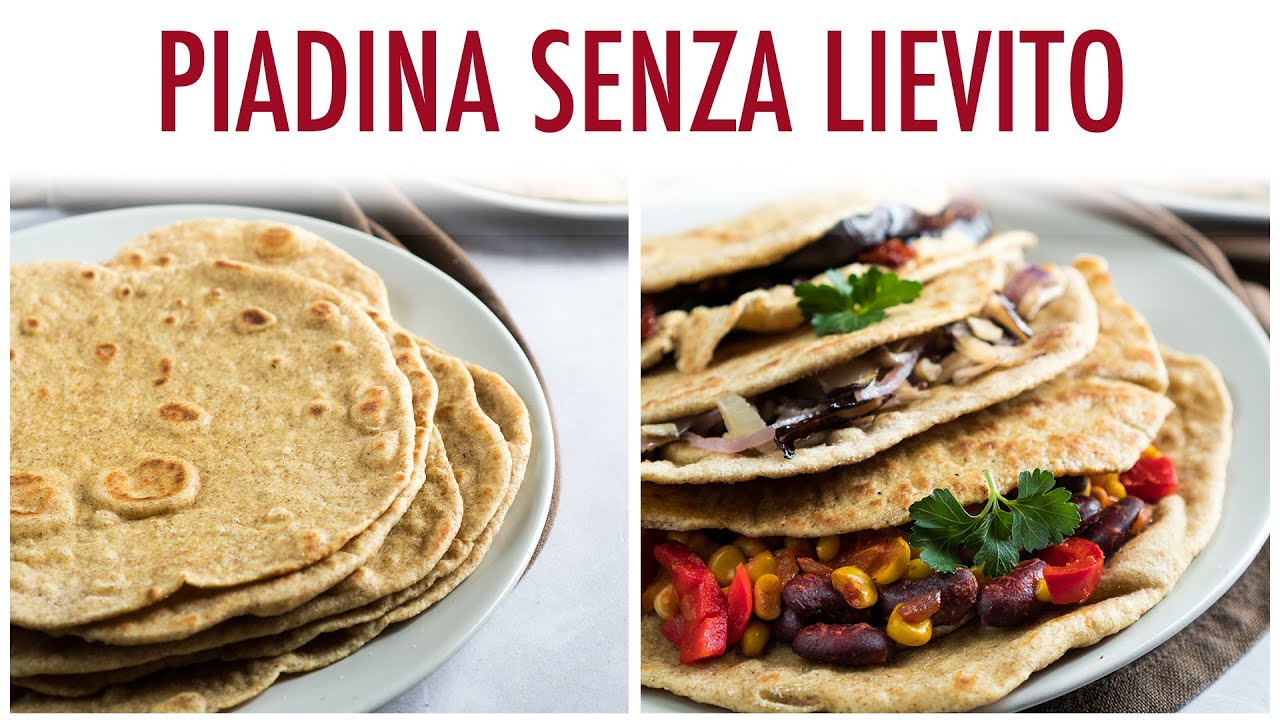 PIADINA SENZA LIEVITO fatta in casa e morbidissima | 3 MODI per farcirla | Elefanteveg