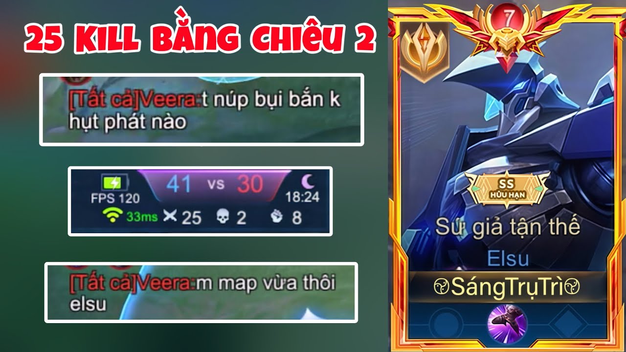 Ăn 25 Kill Bằng Chiêu 2 Elsu Sẽ NTN - Top Elsu