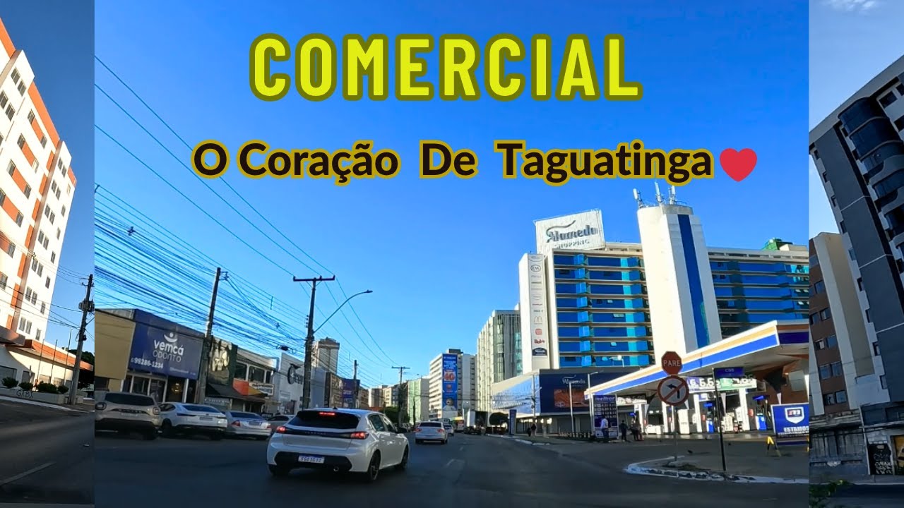 AV. Comercial sul e Norte, Taguatinga DF.
