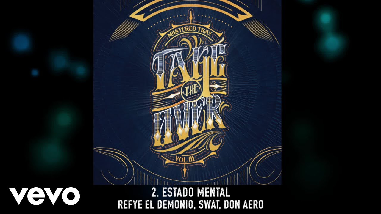 Refye El Demonio - Estado Mental (Audio)