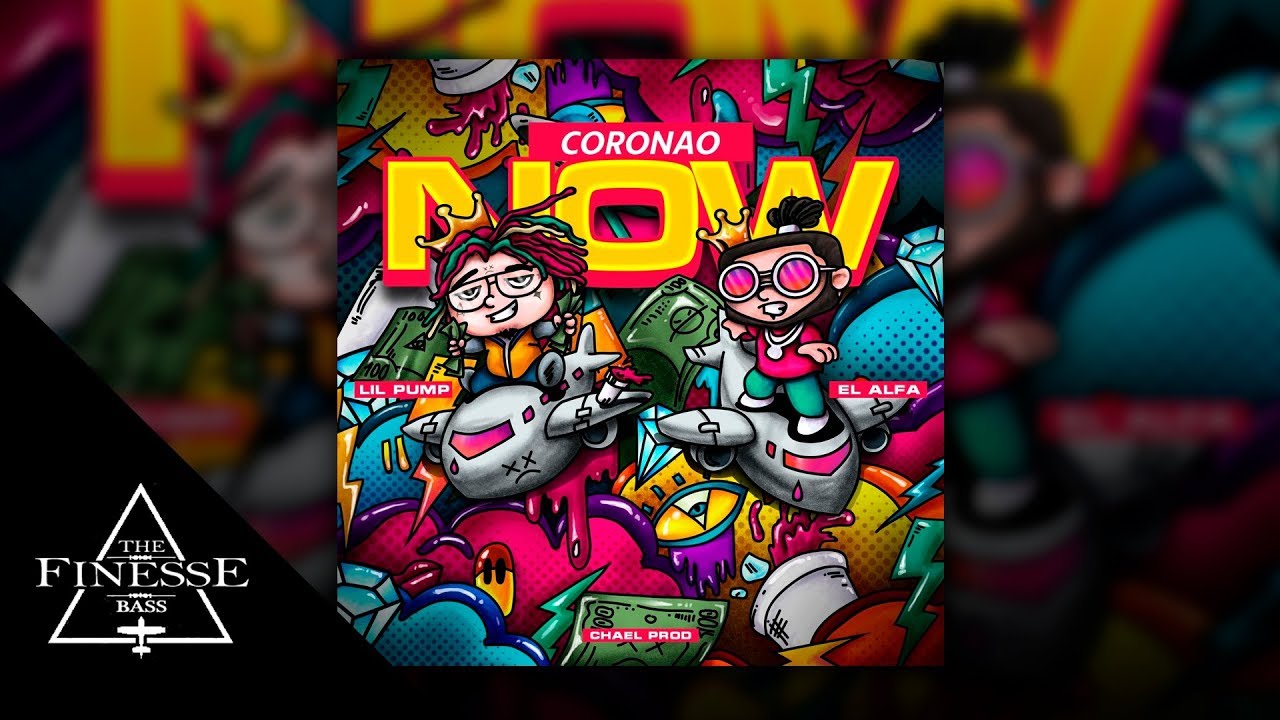 Coronao Now (bass boosted) - El Alfa, Lil Pump