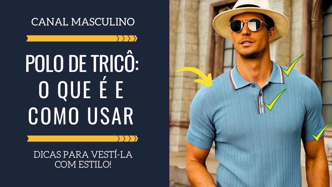 Polo de tricô: O que é e como usar essa tendência | Moda Masculina