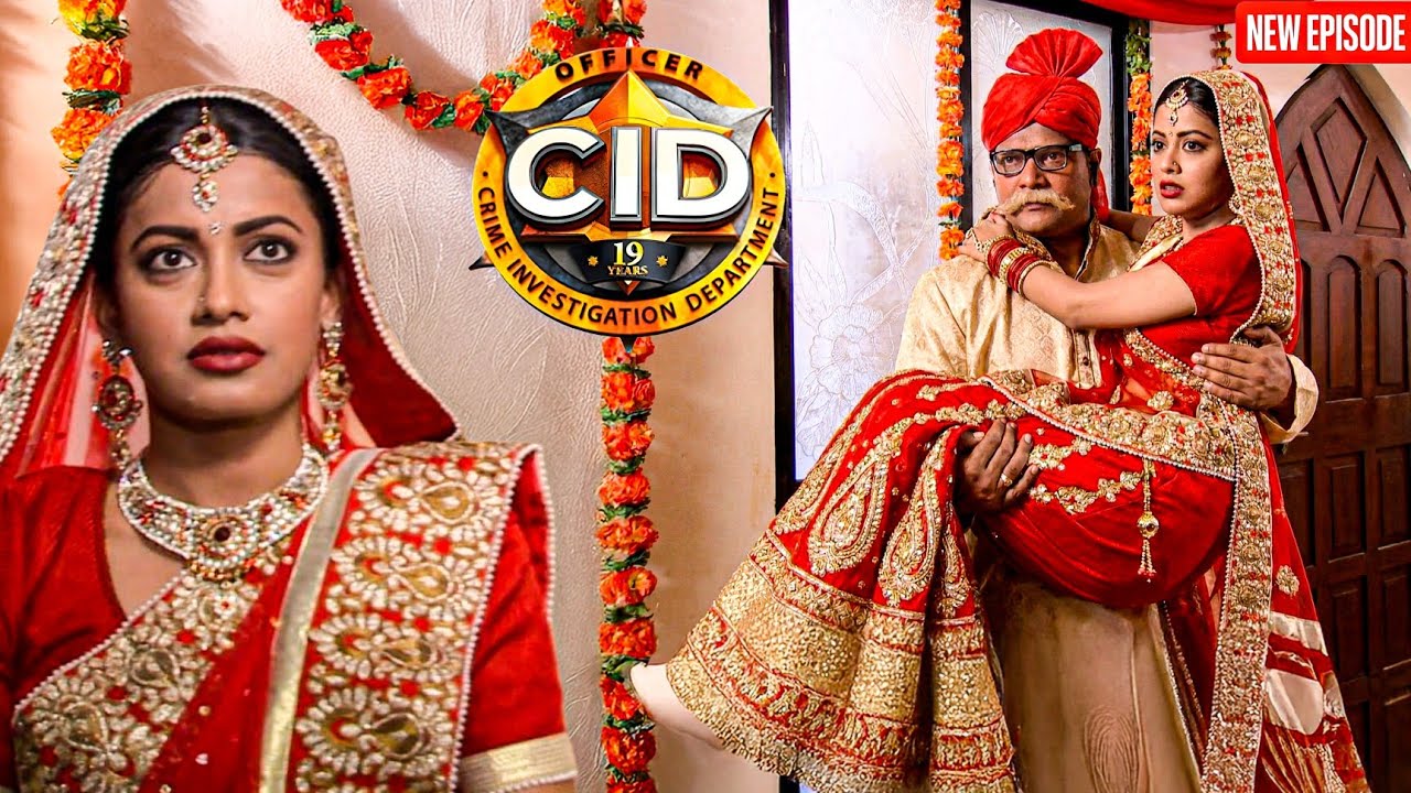 Shreya की शादी में भेष बदलकर घुसा Daya , मंडप से उठा ले गया || CID | Latest Episode ||