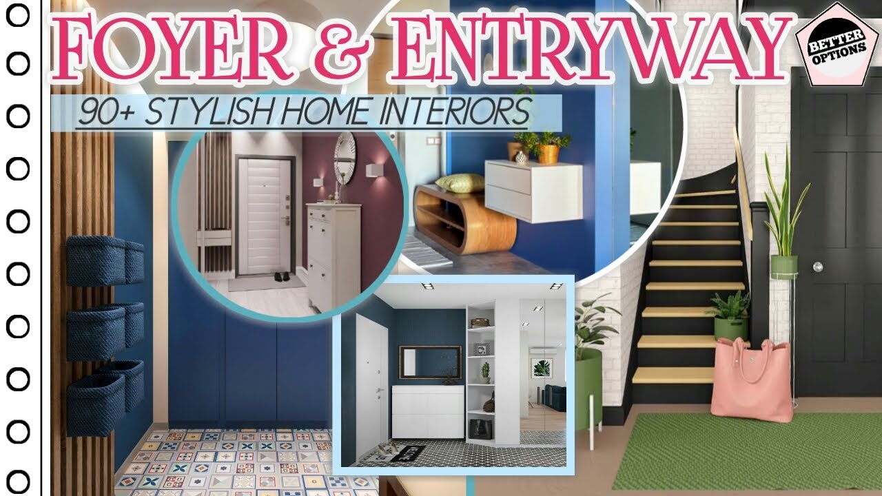 90+ Awesome Interior Ideas for Entryway & Foyer