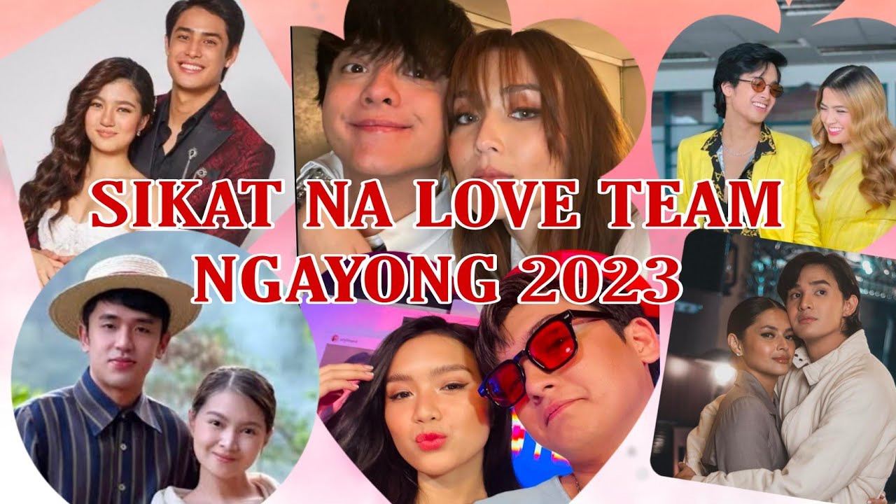 Mga sikat ng love team ngayong 2023