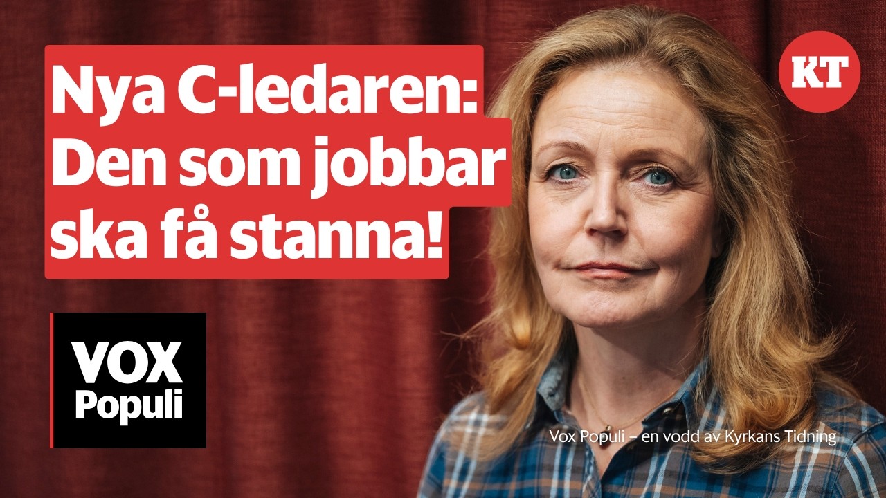 Centerpartiets ledare Elisabeth Thand Ringqvist om: Mgrationskaos, krig och vädjan till kyrkligheten