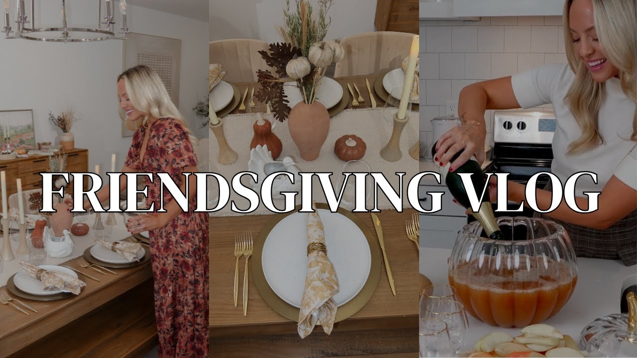 Friendsgiving in Nashville A Cozy Fall Vlog Filled with Delicious Food | Friends & Warm Memories