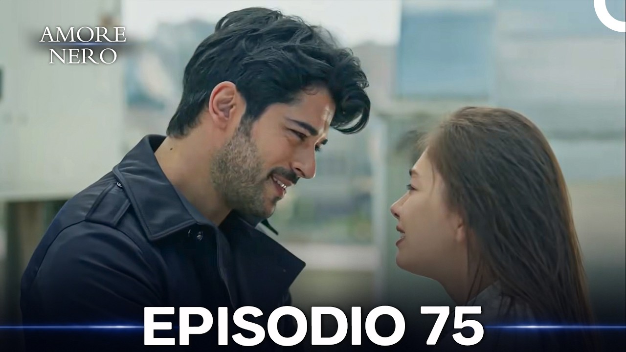 Amore Nero Episodio 75 (Doppiaggio in italiano)