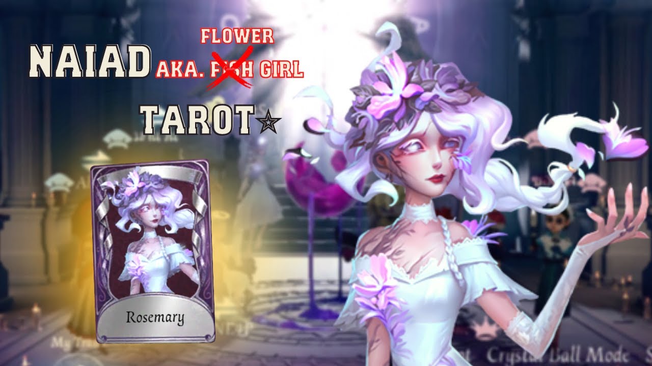 Identity V | Fish girl in Flower girl costume!! 'Rosemary' | Naiad Tarot knight gameplay