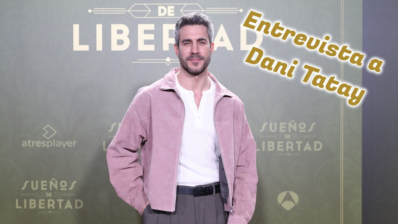 Dani Tatay ('Sueños de Libertad'): 