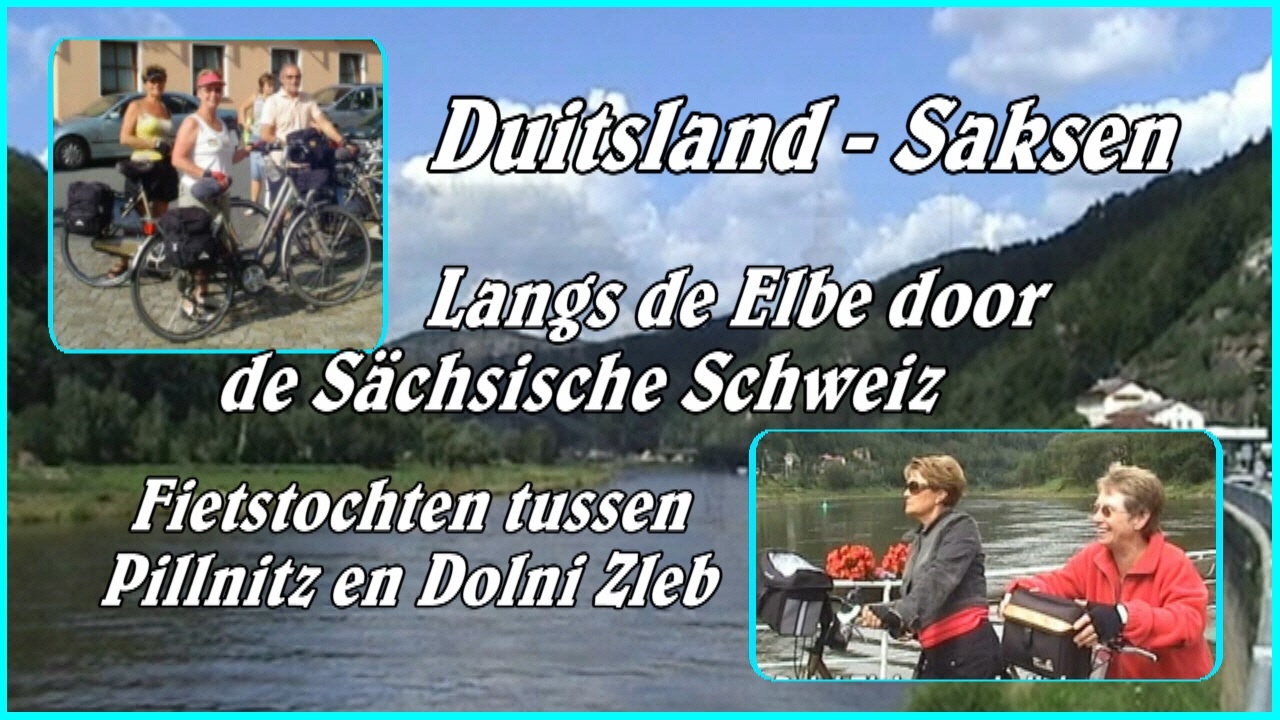 Duitland/Saksen - Fietstochten langs de Elbe door de S&auml;chsische Schweiz
