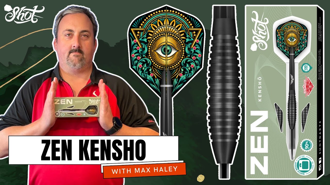 ZEN KENSHO SHOT DARTS REVIEW WITH MAX HALEY