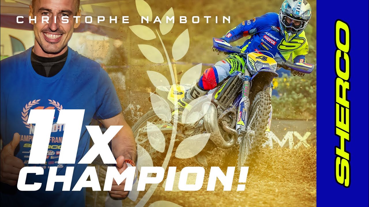CHRISTOPHE NAMBOTIN 11x French Enduro Champion | SHERCO RACING FACTORY