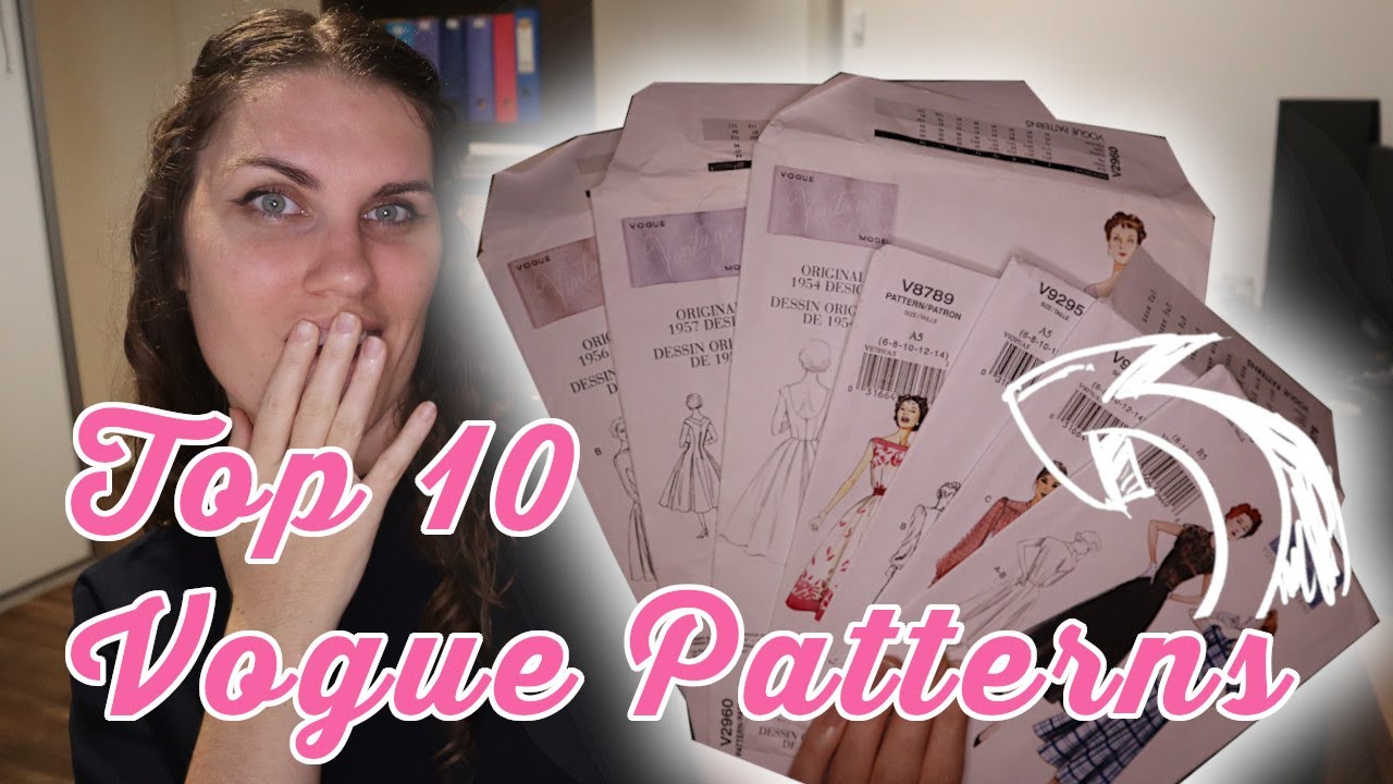 Vogue Pattern Review| My Top 10 Sewing Patterns!