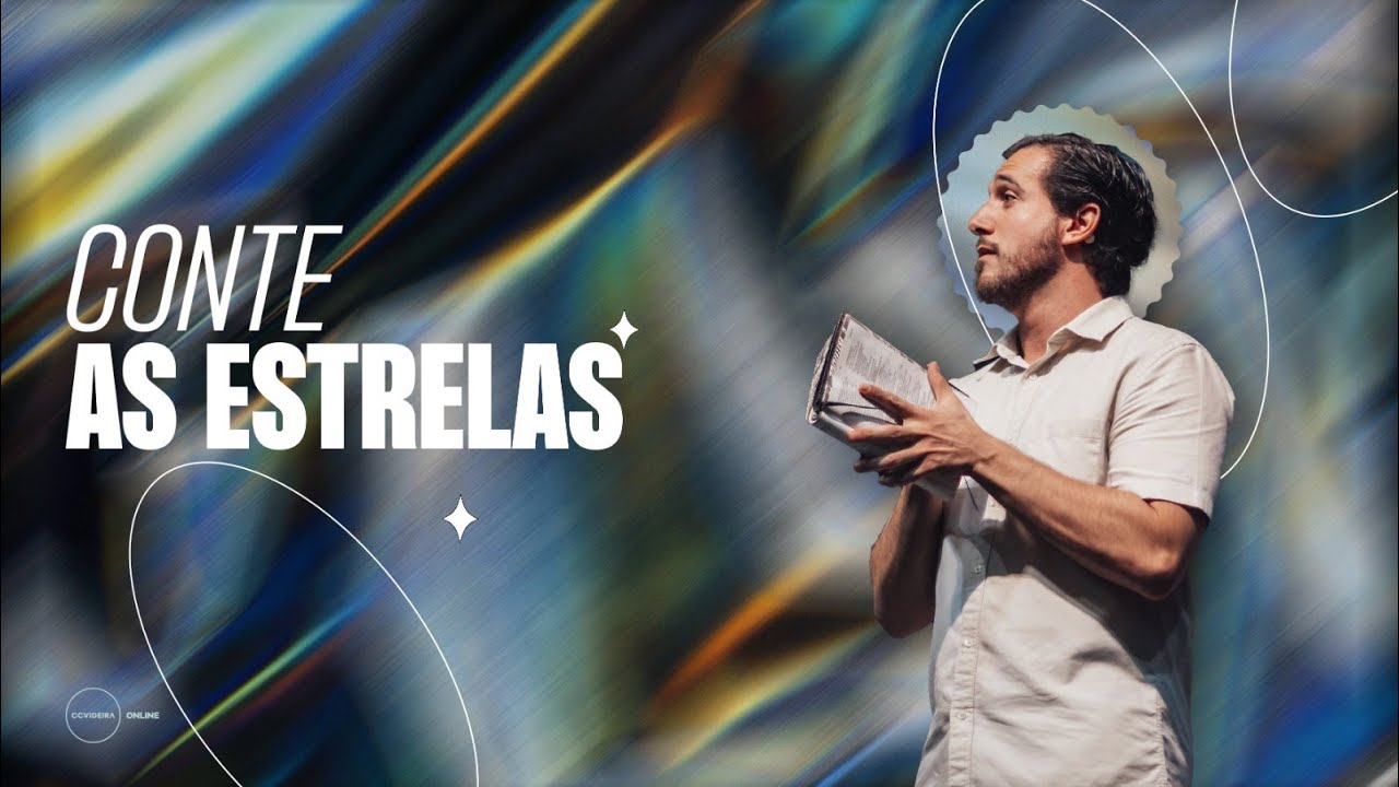 Conte as estrelas | CCVideira | Nathan Zorthea