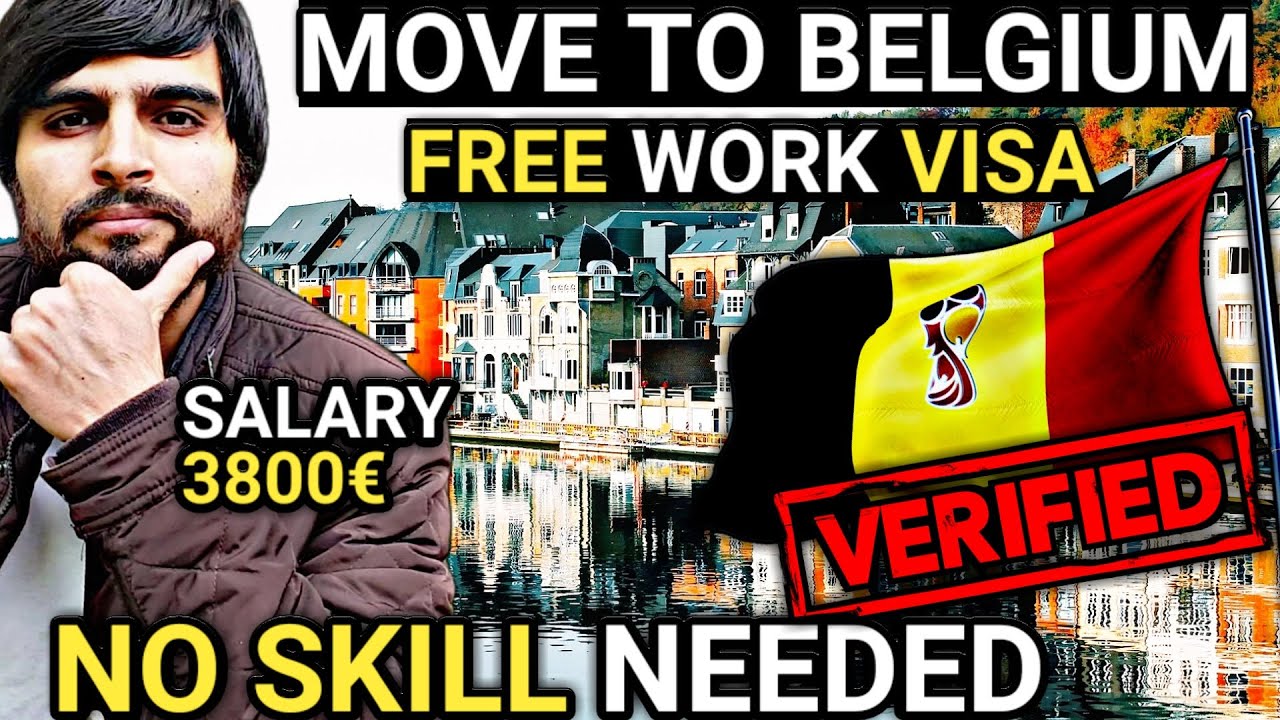 Best Europe Country Offering Work Visa with Salary 3800€ | Belgium Work Visa | Europe Visa