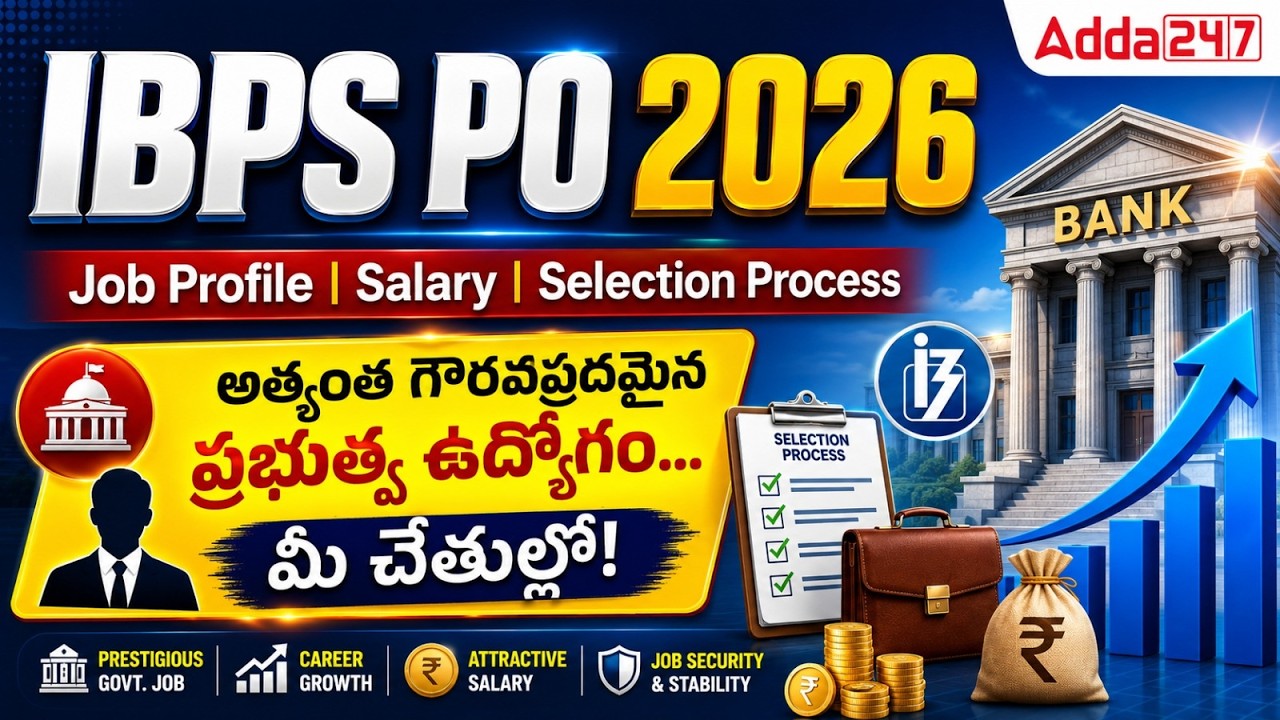 IBPS PO 2026 Job Profile | Salary and Selection Process Explained
