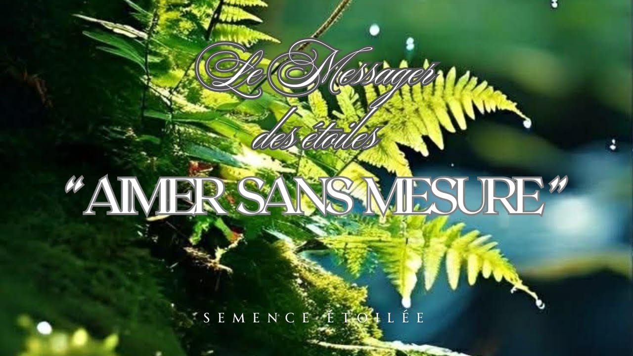 « Aimer sans mesure »
